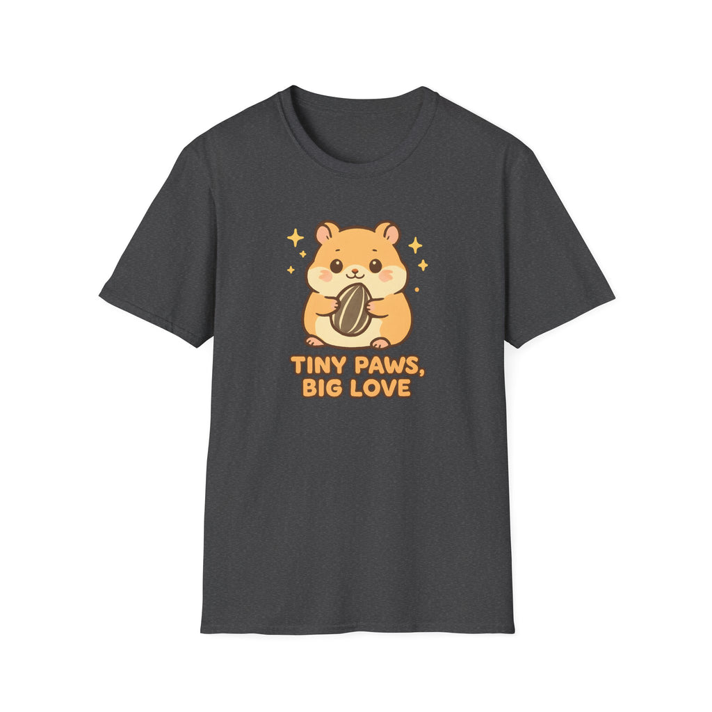 Tiny Paws, Big Love Hamster Cute Kawaii –  Supersoft Unisex T-Shirt