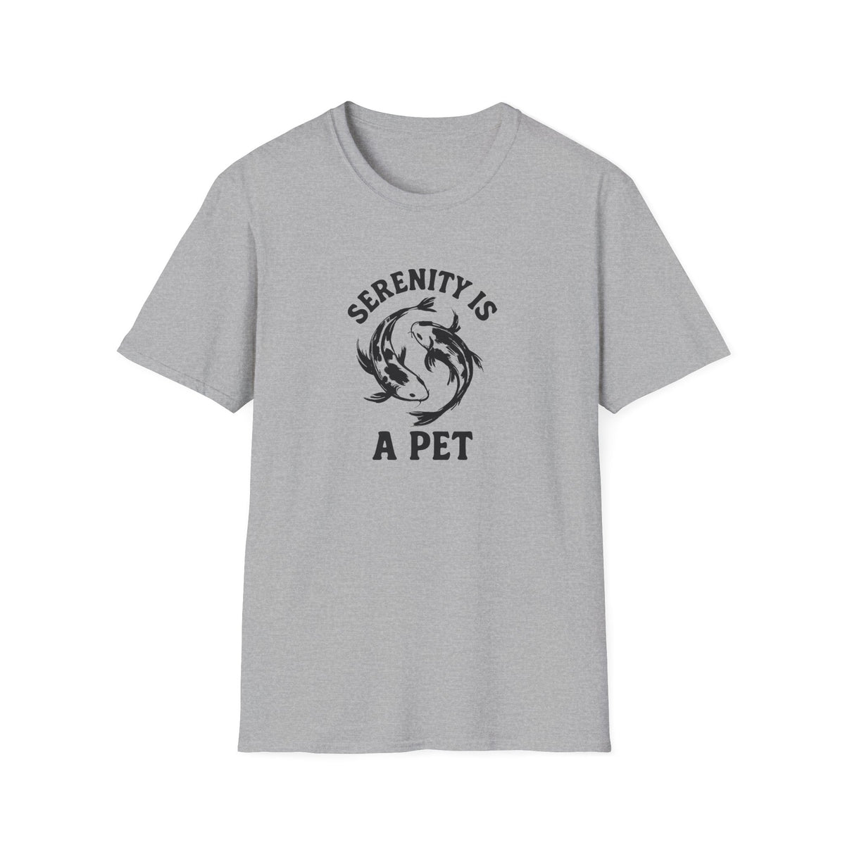 Serenity Is A Pet –  Supersoft Unisex T-Shirt