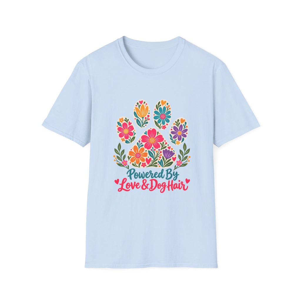 Powered by Love & Dog Hair Floral Paw Print - Supersoft Unisex T-shirt