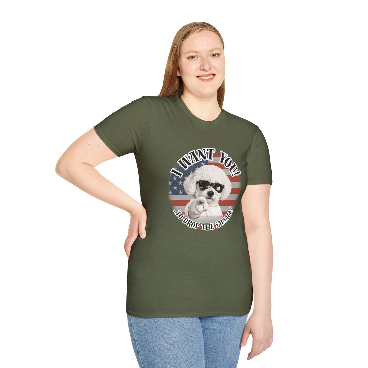 I WANT YOU!...To Drop The Sausage! – Bichon Frise - Supersoft Unisex T-shirt
