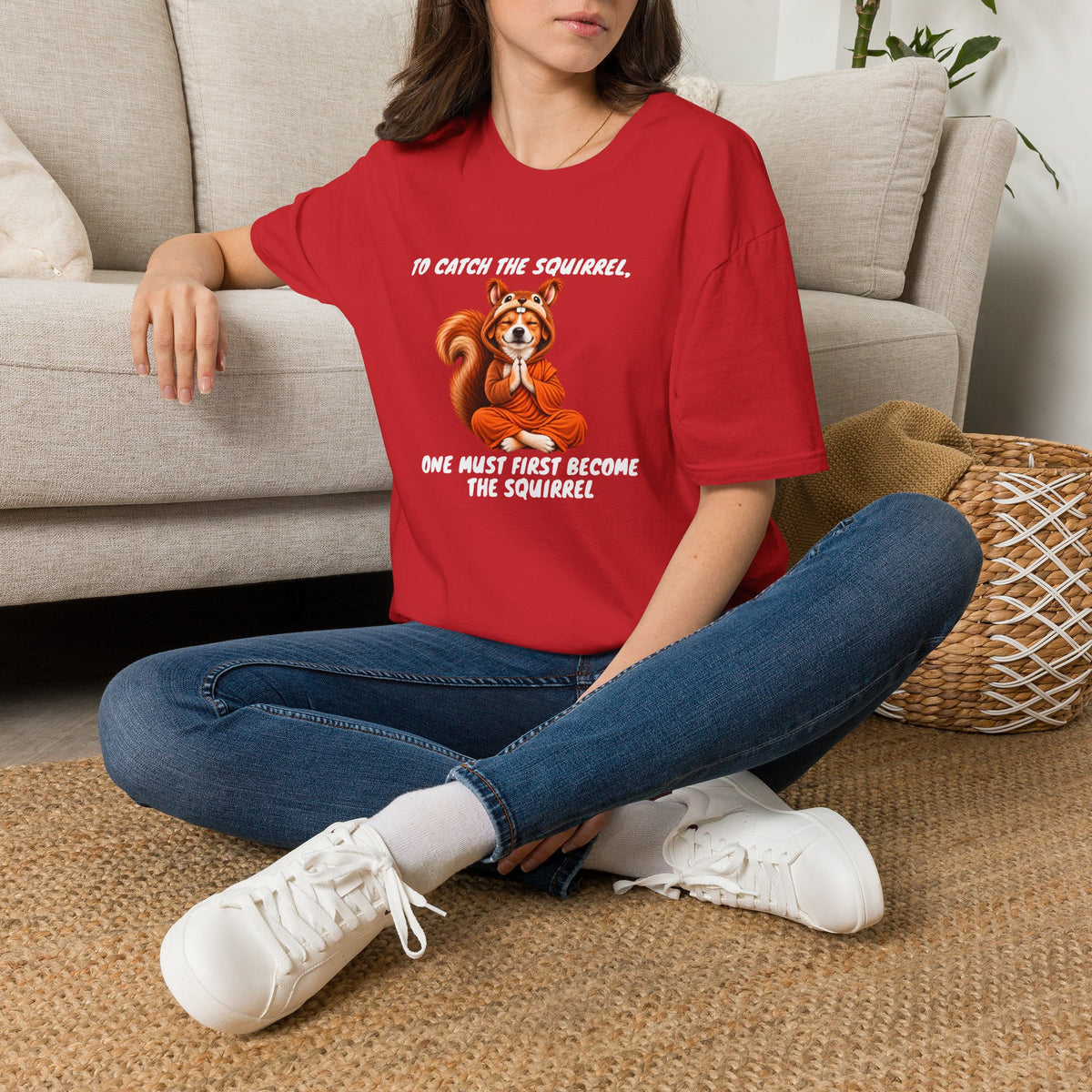 Good Boy's Guide to Enlightenment – To Catch the Squirrel –  Supersoft Unisex T-Shirt