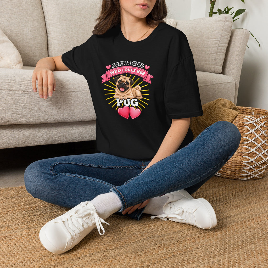 Just a Girl Who Loves Her Pug –  Supersoft Unisex T-Shirt