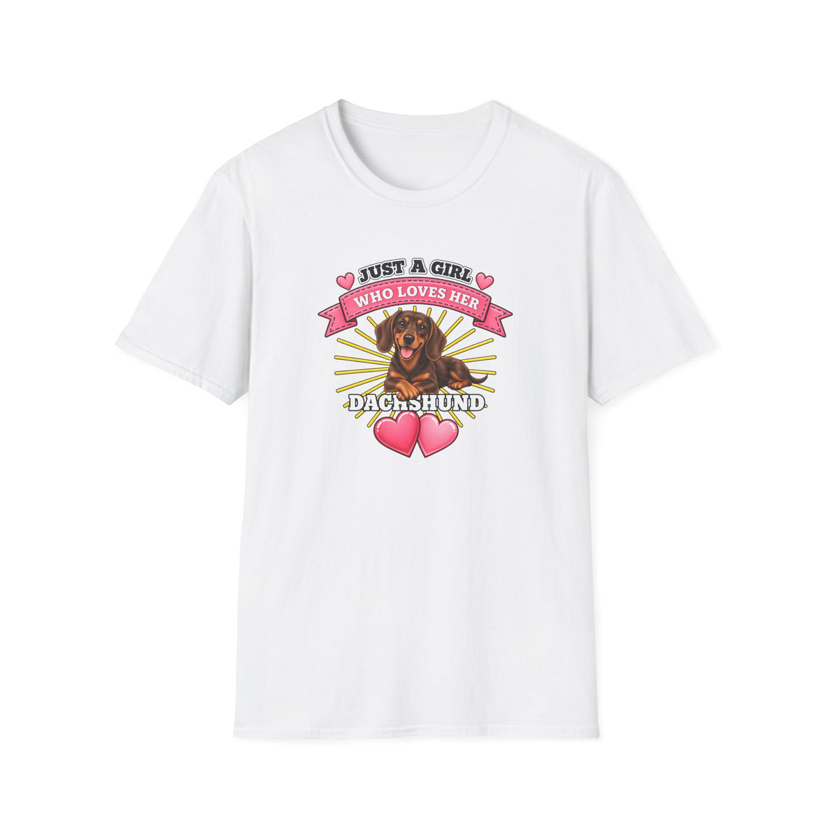 Just a Girl Who Loves Her Dachshund –  Supersoft Unisex T-Shirt