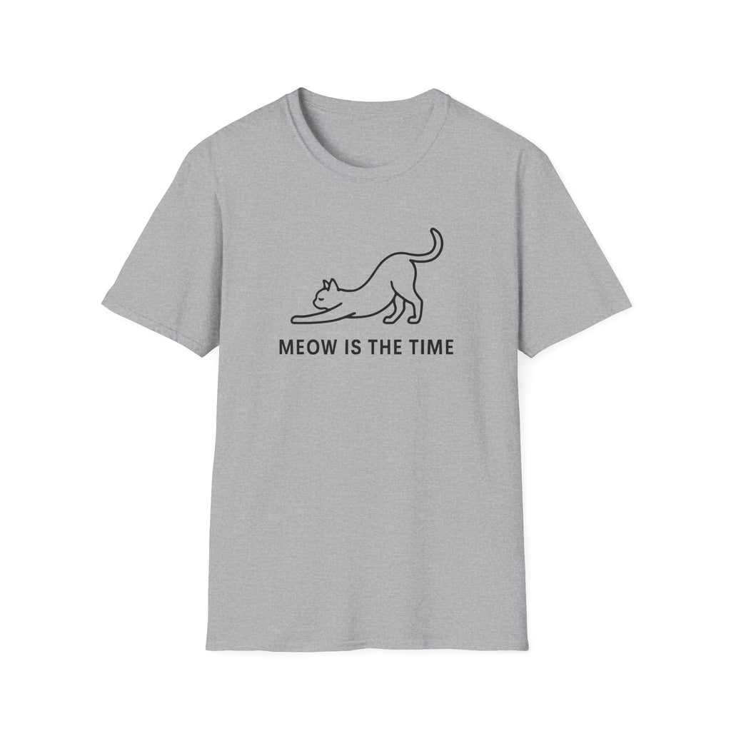 Meow Is The Time –  Supersoft Unisex T-Shirt