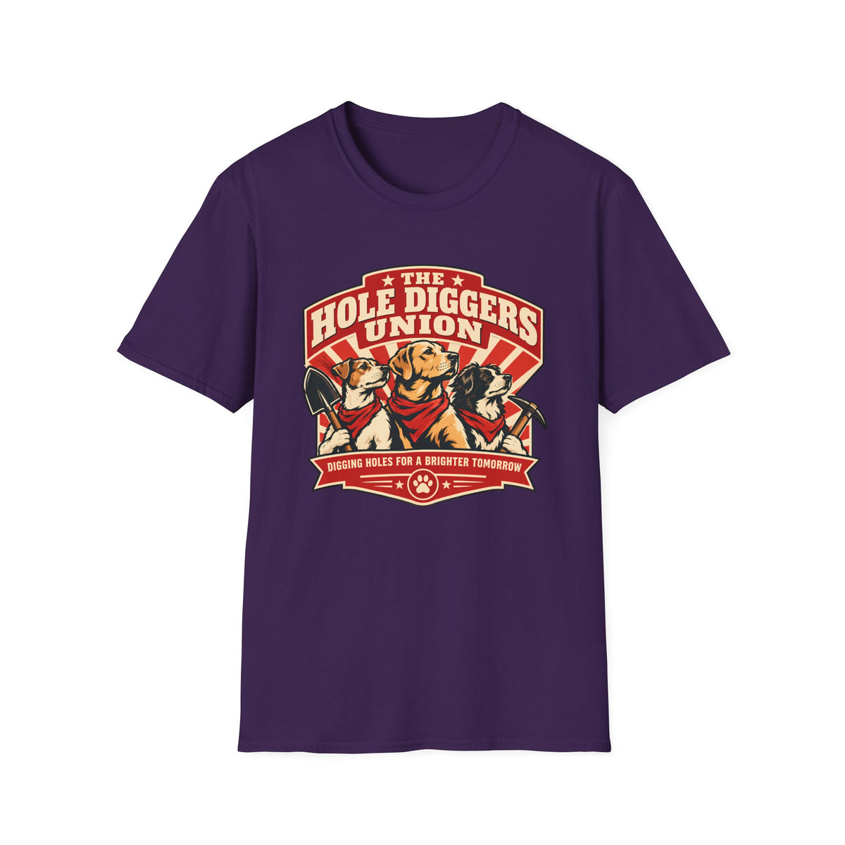 The Hole Diggers Union - Supersoft Unisex T-shirt