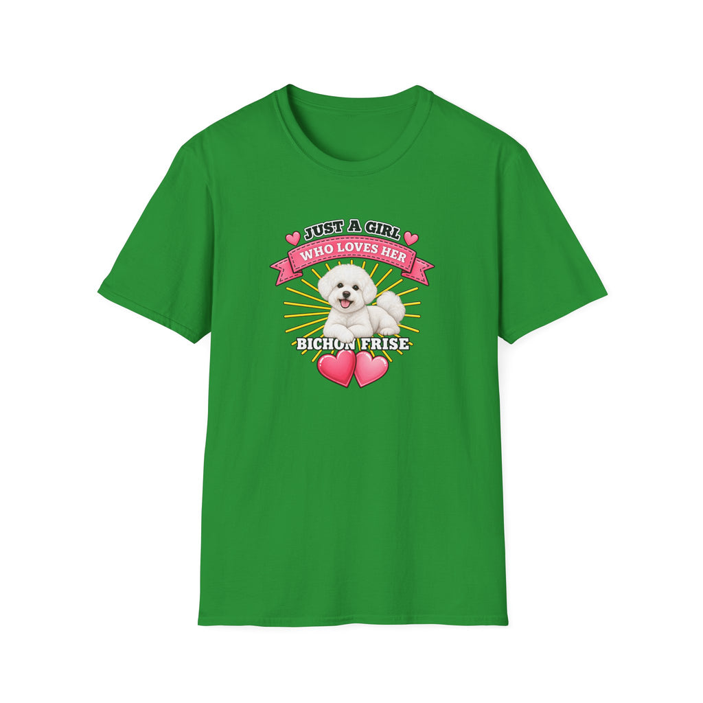 Just a Girl Who Loves Her Bichon Frise –  Supersoft Unisex T-Shirt