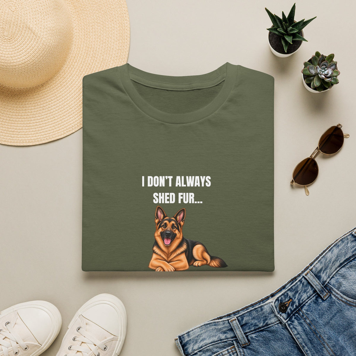 I Don’t Always Shed Fur...But When I Do, It’s Everywhere - German Shepherd Supersoft Unisex T-Shirt