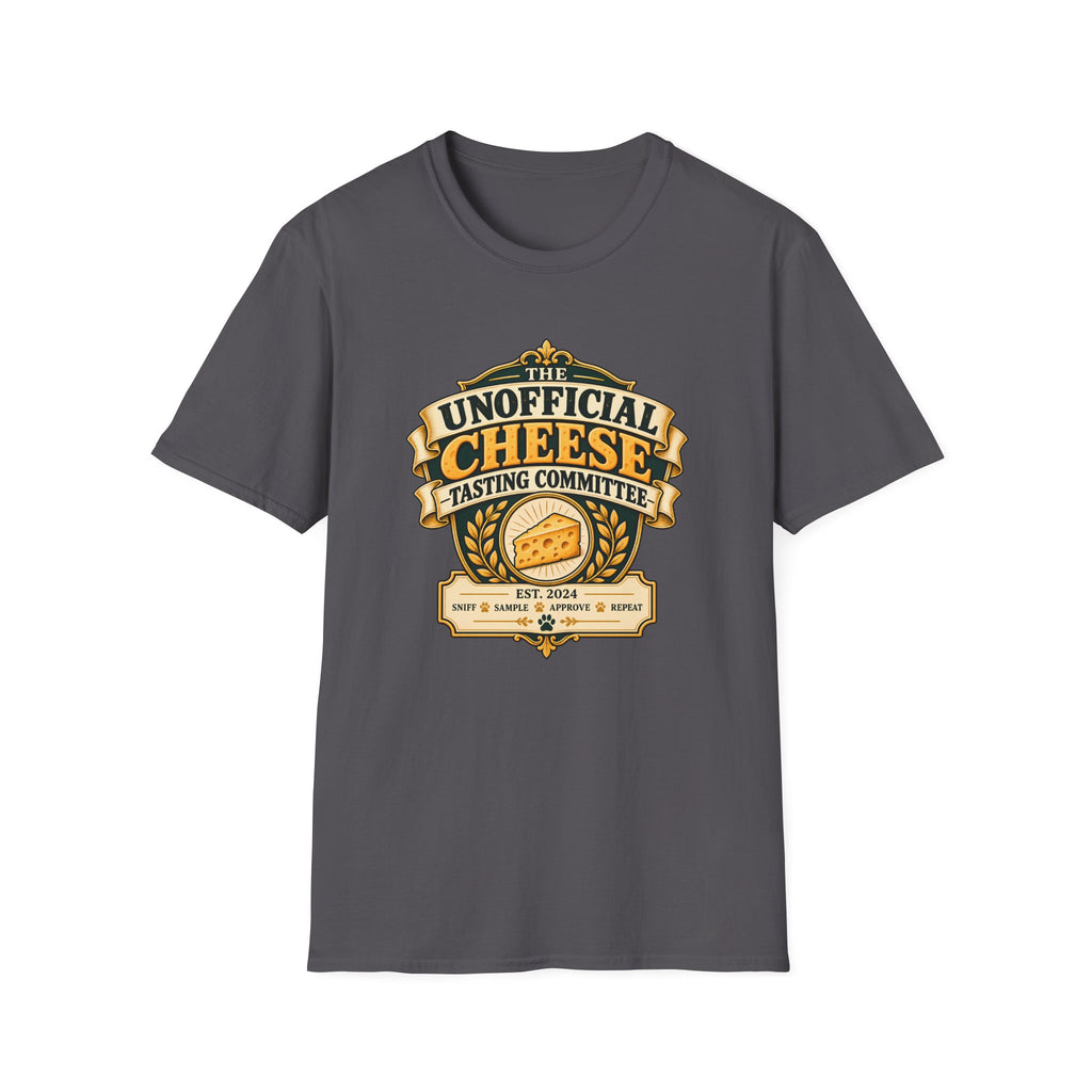 The Unofficial Cheese Tasting Committee - Supersoft Unisex T-shirt