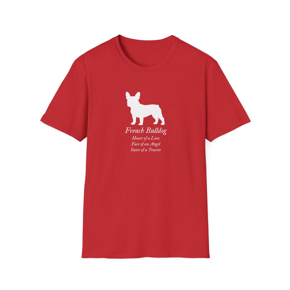 Heart of a Lion - French Bulldog – Supersoft Unisex T-Shirt