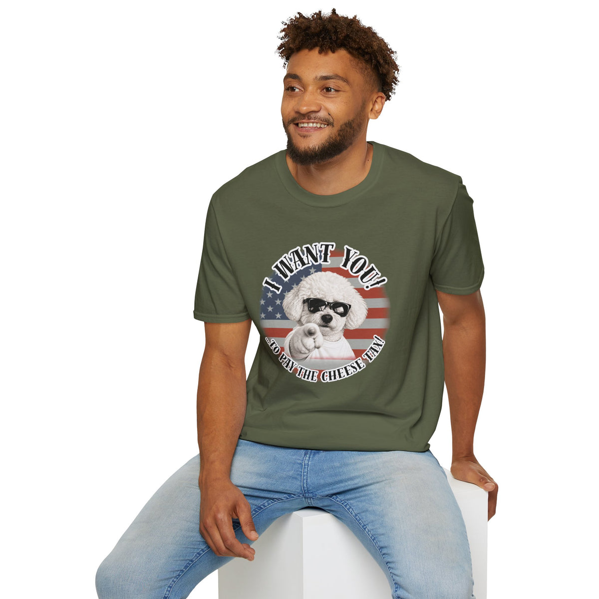 I WANT YOU!...To Pay the Cheese Tax! – Bichon Frise - Supersoft Unisex T-shirt