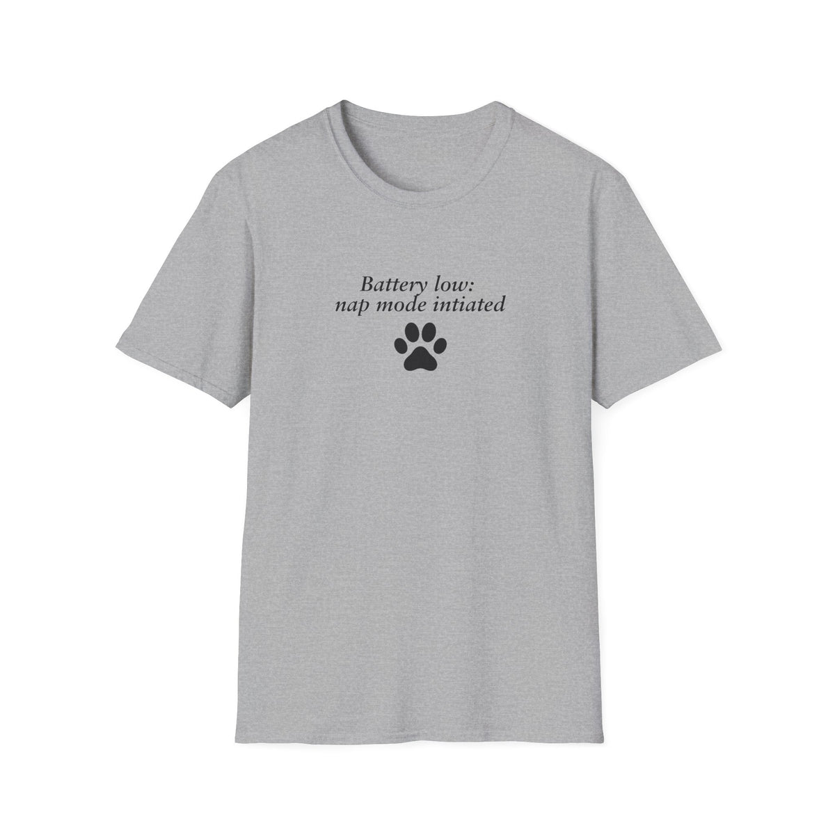 Adopted & Adored – Battery Low: Nap mode Initiated – Supersoft Unisex T-Shirt