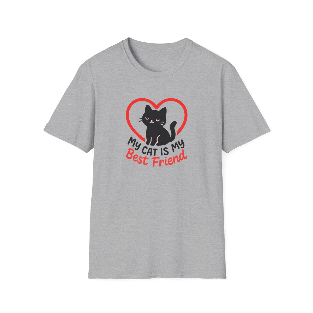 My Cat Is My Best Friend Cat –  Supersoft Unisex T-Shirt