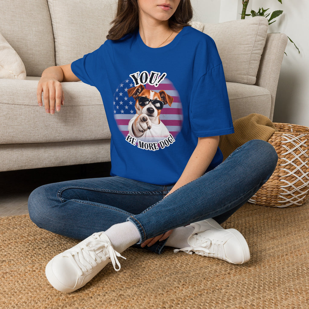 YOU!...Be More Dog! – Jack Russell - Supersoft Unisex T-shirt