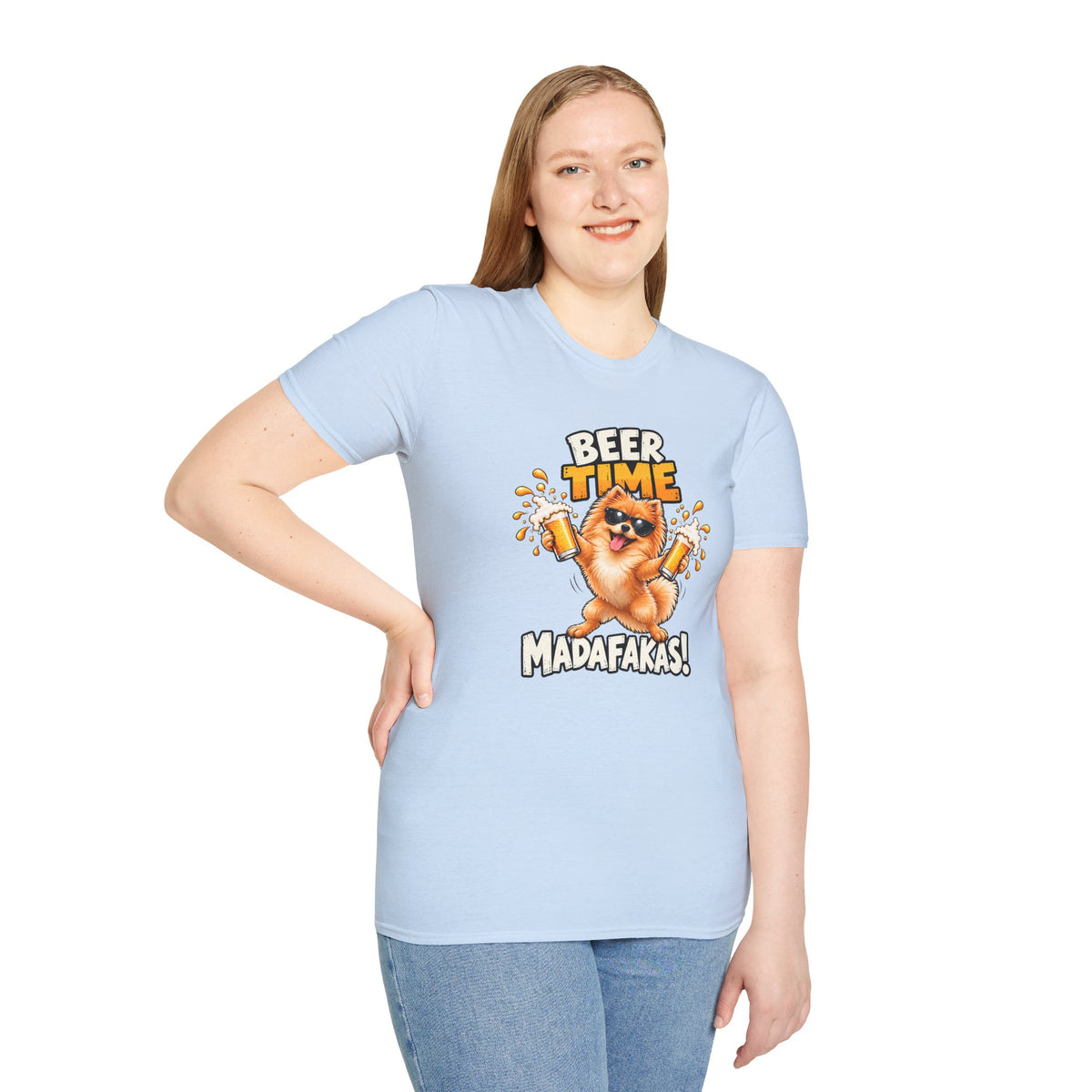 Beer Time, Madafakas! – Pomeranian - Supersoft Unisex T-shirt
