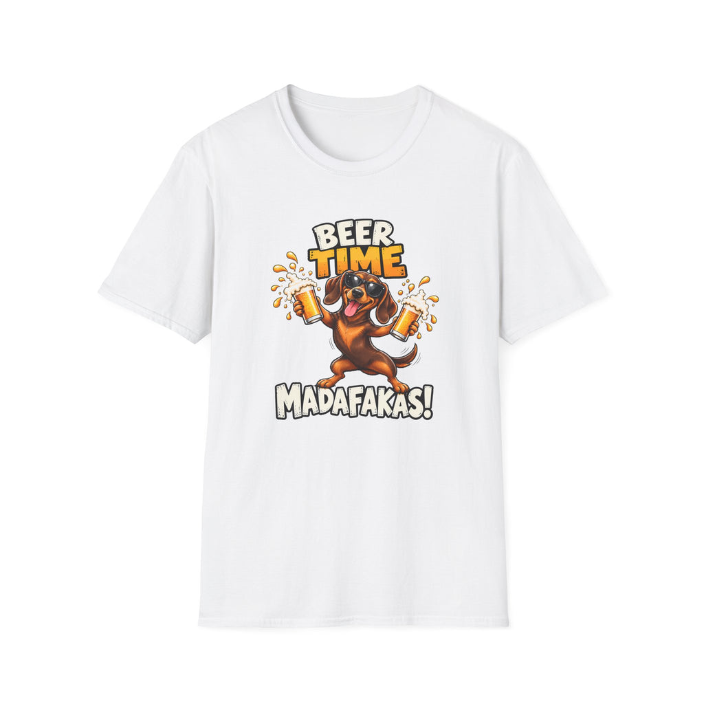 Beer Time, Madafakas! – Dachshund - Supersoft Unisex T-shirt