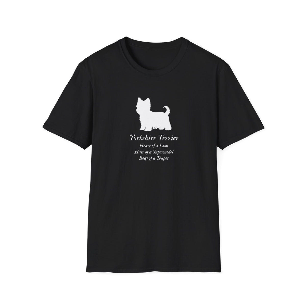 Heart of a Lion - Yorkshire Terrier – Supersoft Unisex T-Shirt