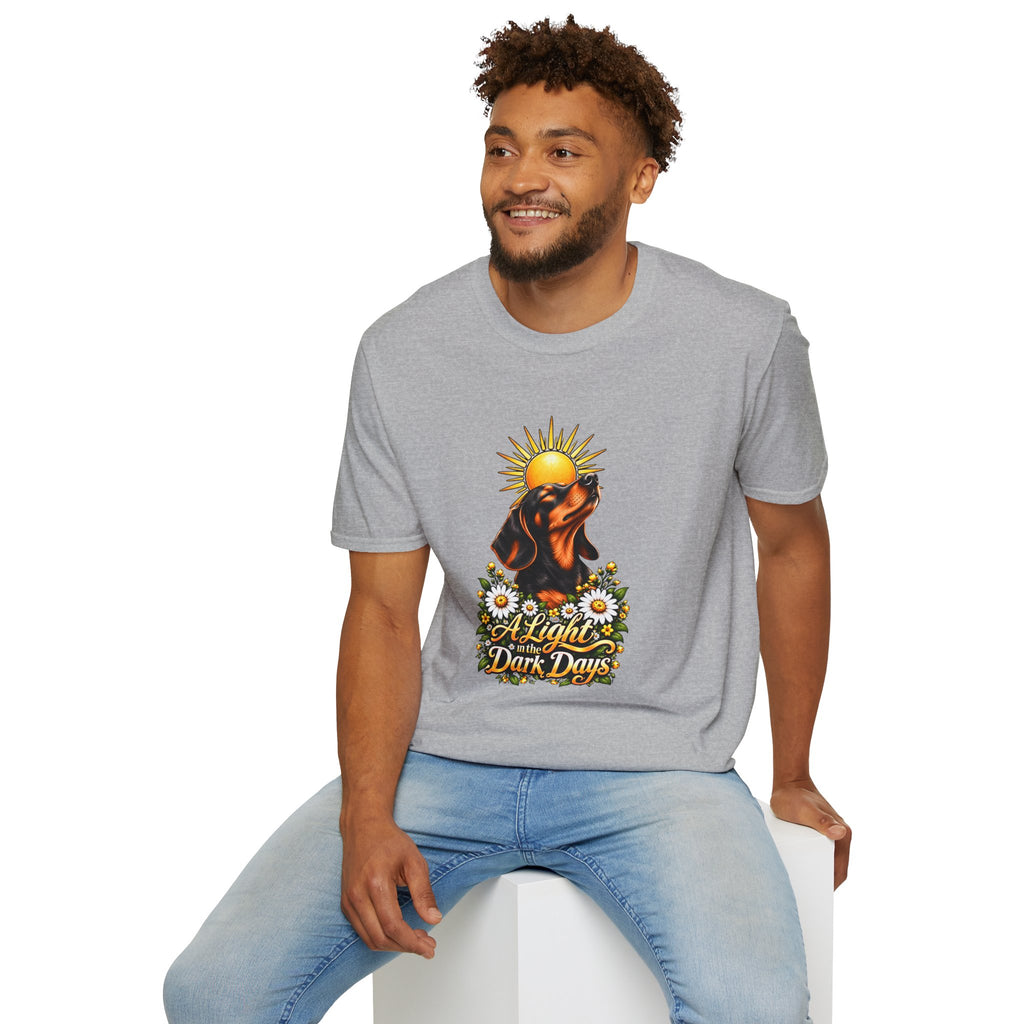 A Light in the Dark days - Dachshund - Supersoft Unisex T-shirt