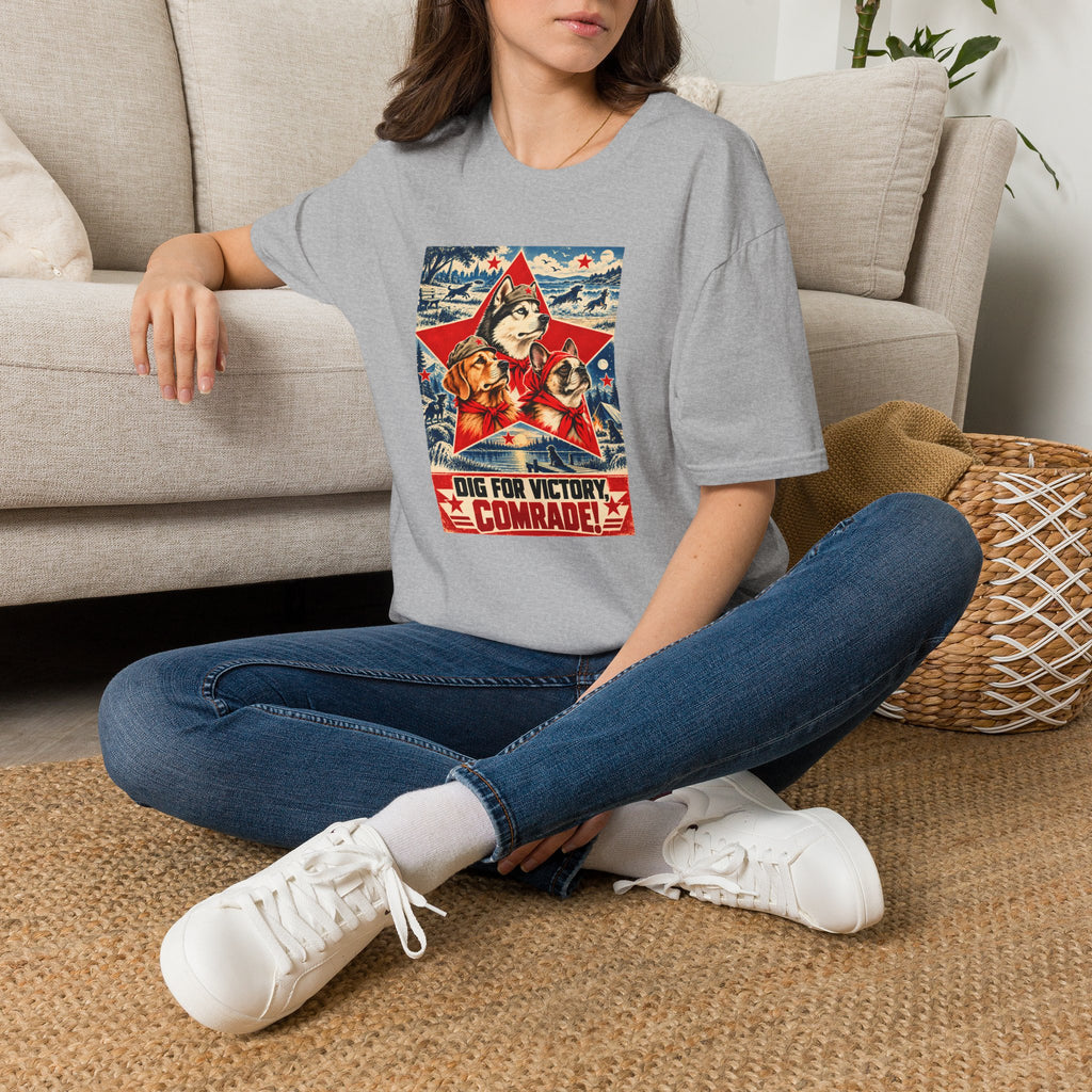 Dig for Victory, Comrade! – The Great Canine Revolution - Supersoft Unisex T-shirt