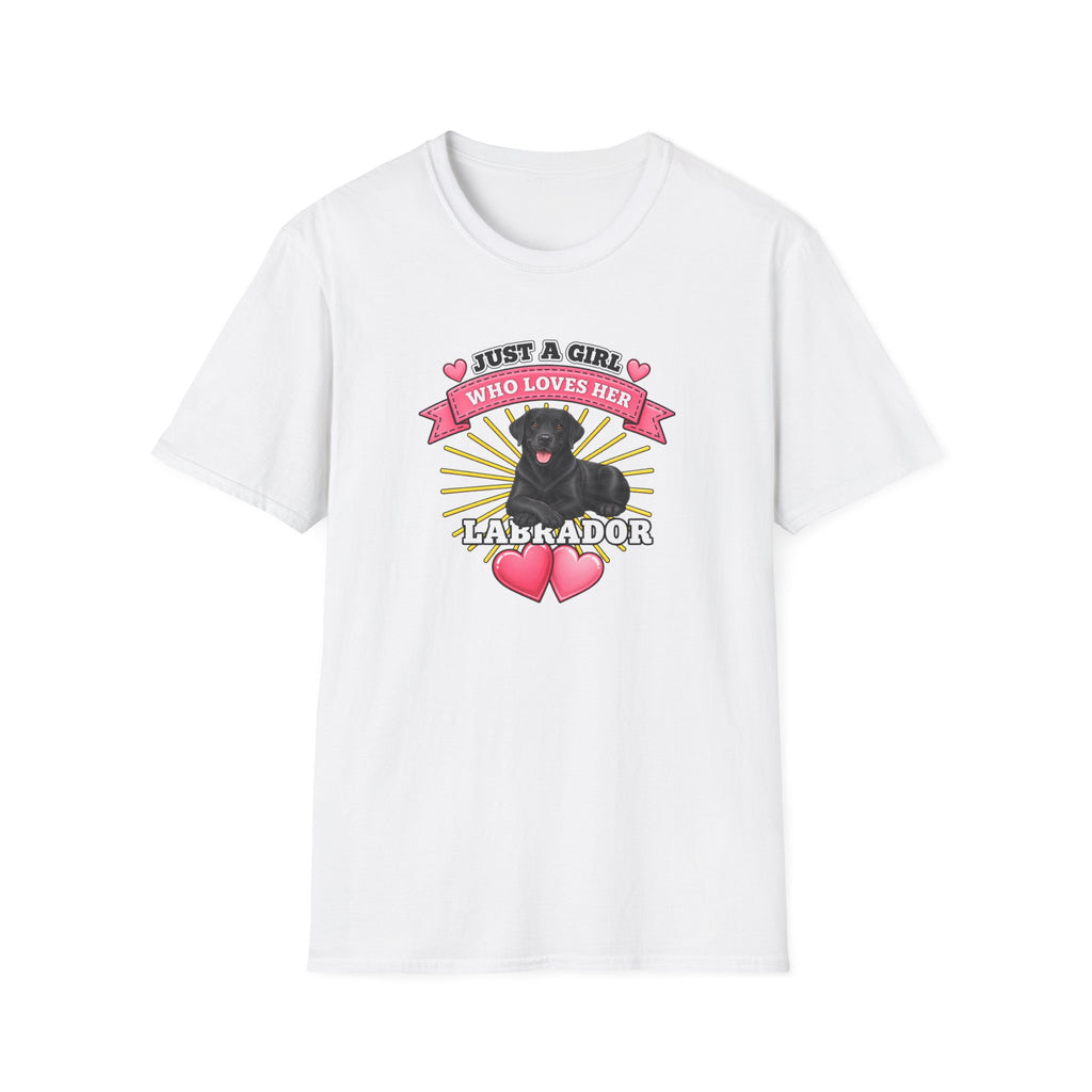 Just a Girl Who Loves Her Black Labrador –  Supersoft Unisex T-Shirt