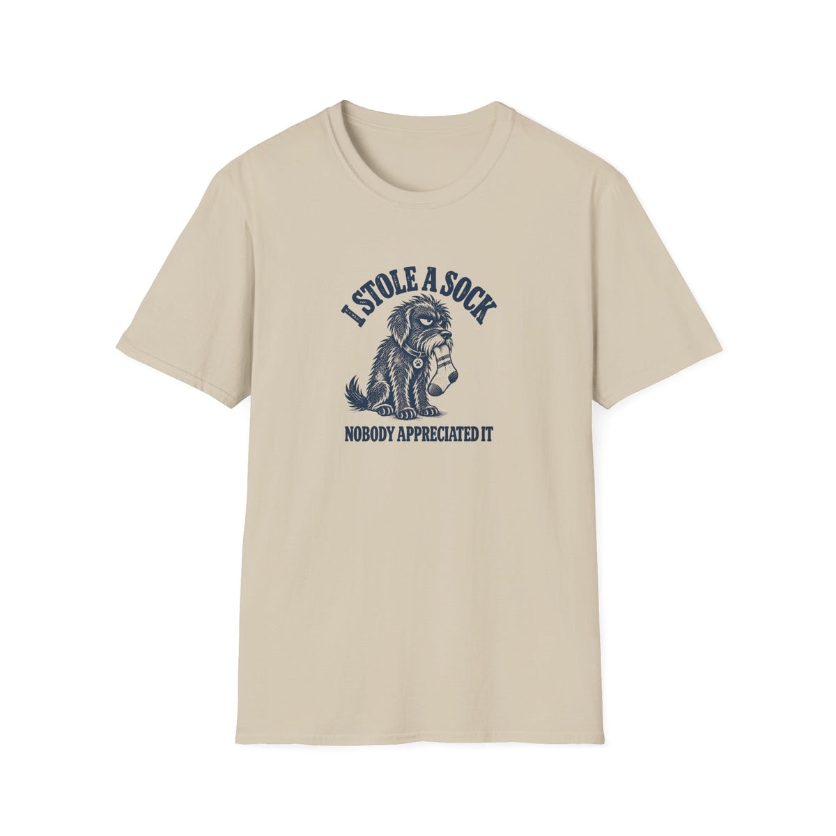 Grumpy Dog - I Stole A Sock...Nobody Appreciated It –  Supersoft Unisex T-Shirt