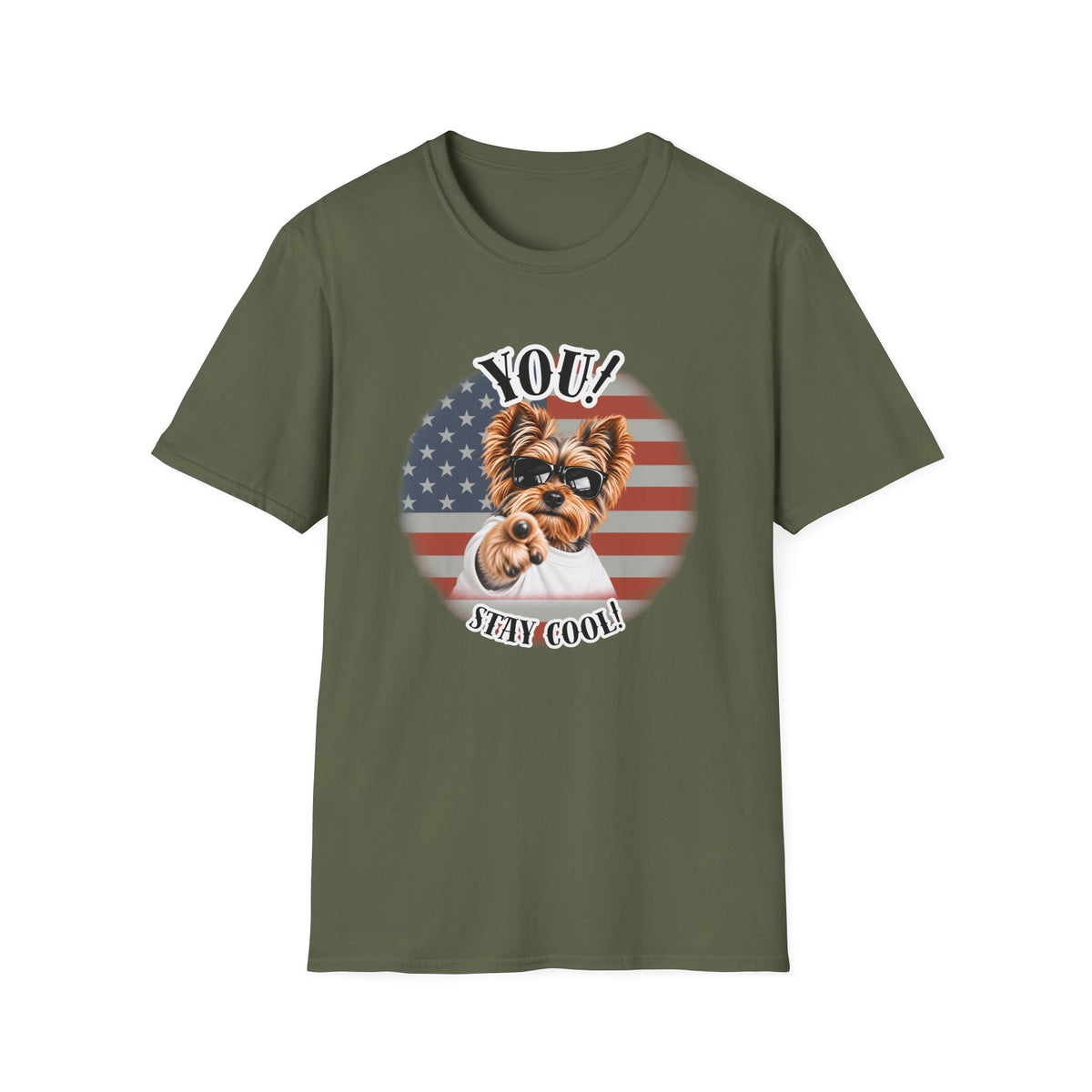 YOU!...Stay Cool! – Yorkshire Terrier - Supersoft Unisex T-shirt