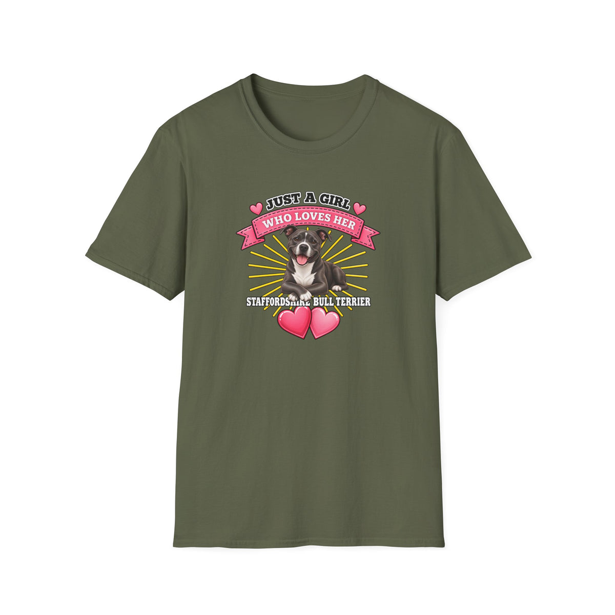 Just a Girl Who Loves Her Staffordshire Bull Terrier –  Supersoft Unisex T-Shirt