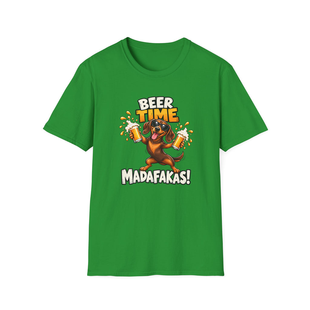 Beer Time, Madafakas! – Dachshund - Supersoft Unisex T-shirt
