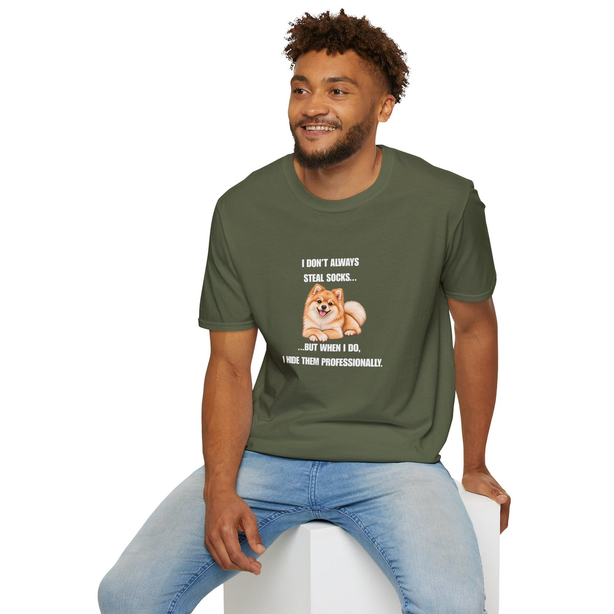 I Don’t Always Steal Socks...But When I Do, I Hide Them Professionally - Pomeranian Supersoft Unisex T-Shirt