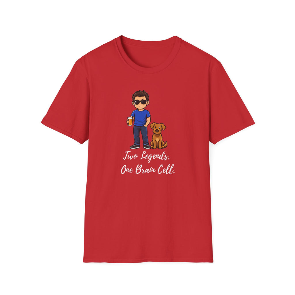 Beer, Dogs and Dudes - Two Legends, One Brain Cell - Supersoft Unisex T-shirt