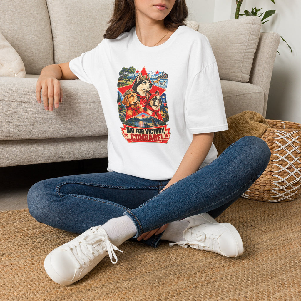 Dig for Victory, Comrade! – The Great Canine Revolution - Supersoft Unisex T-shirt