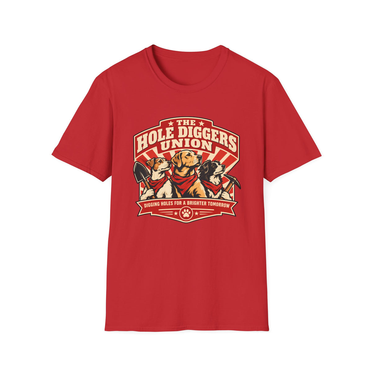 The Hole Diggers Union - Supersoft Unisex T-shirt