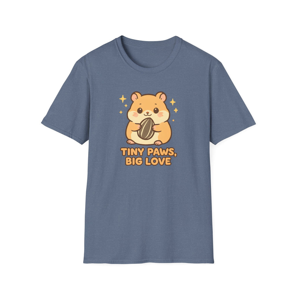 Tiny Paws, Big Love Hamster Cute Kawaii –  Supersoft Unisex T-Shirt