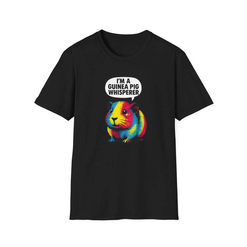 Guinea Pig Whisperer –  Supersoft Unisex T-Shirt