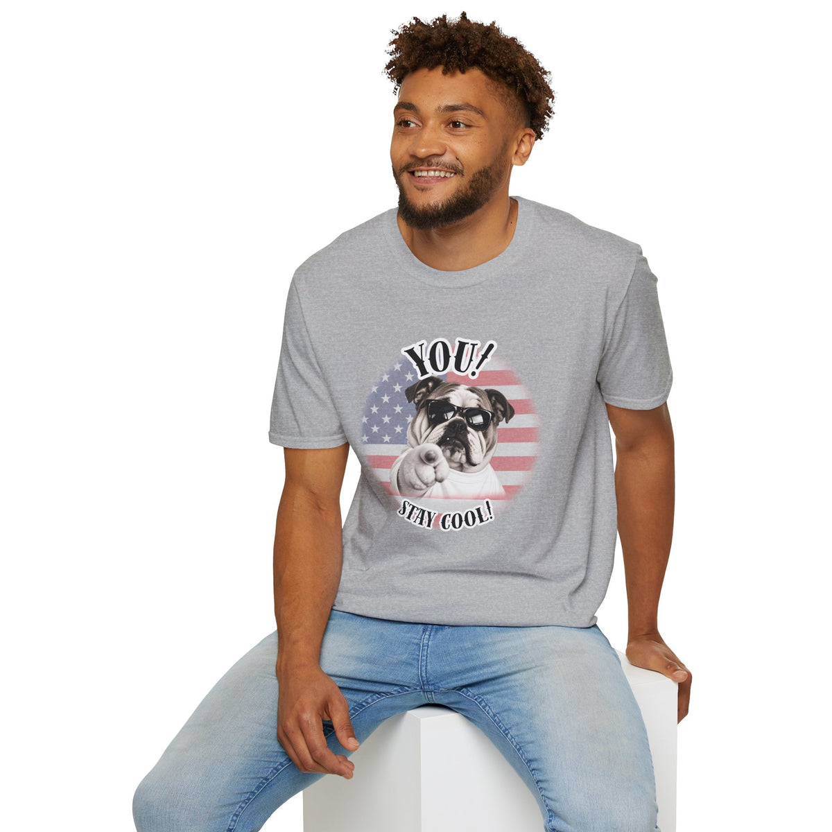 YOU!...Stay Cool! – British Bulldog - Supersoft Unisex T-shirt