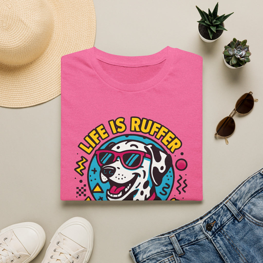 Life Is Ruffer Without a Dog Dalmatian –  Supersoft Unisex T-Shirt