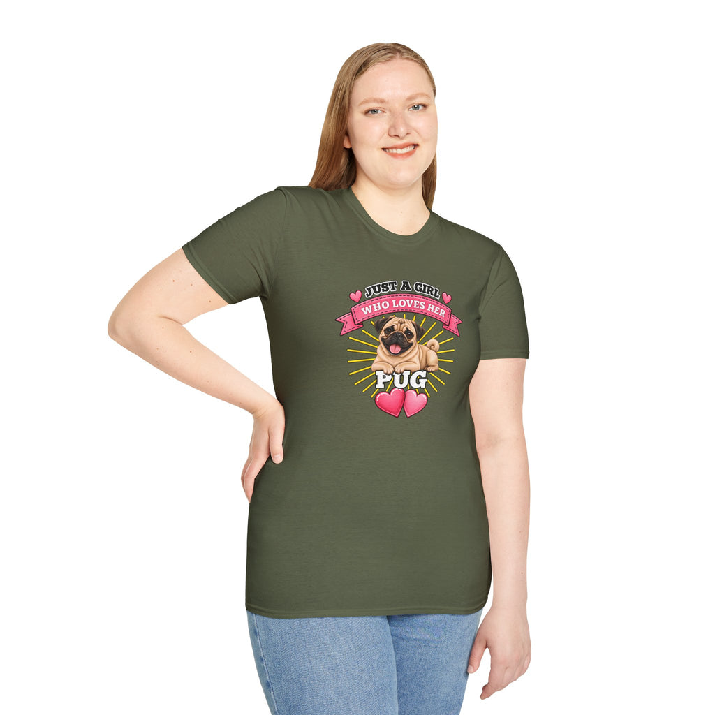 Just a Girl Who Loves Her Pug –  Supersoft Unisex T-Shirt