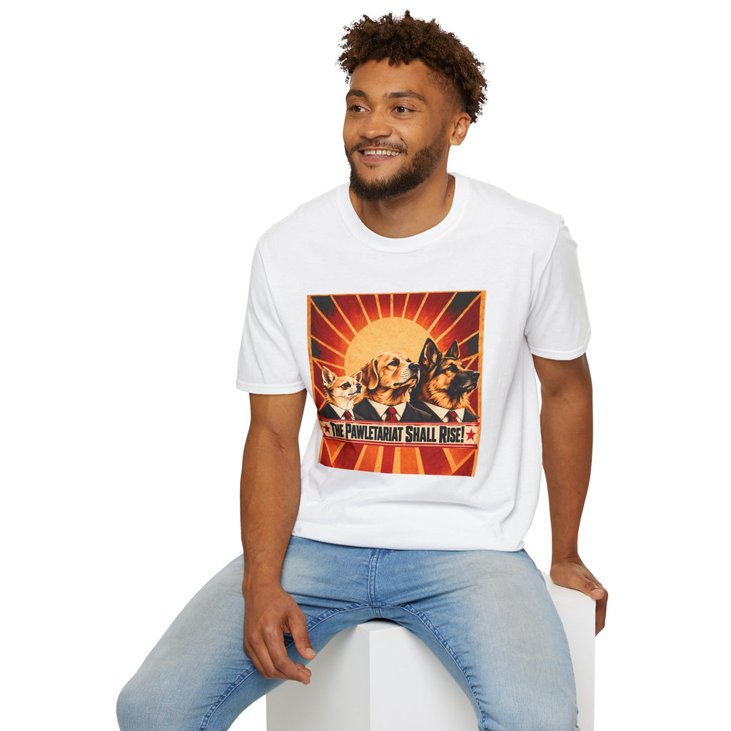 The Pawletariat Shall Rise! – The Great Biscuit Revolution - Supersoft Unisex T-shirt