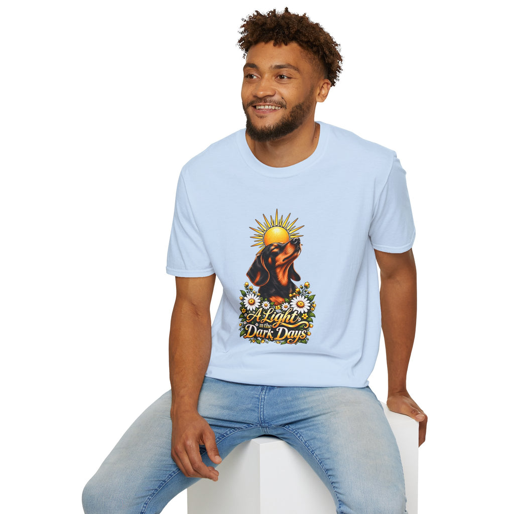 A Light in the Dark days - Dachshund - Supersoft Unisex T-shirt