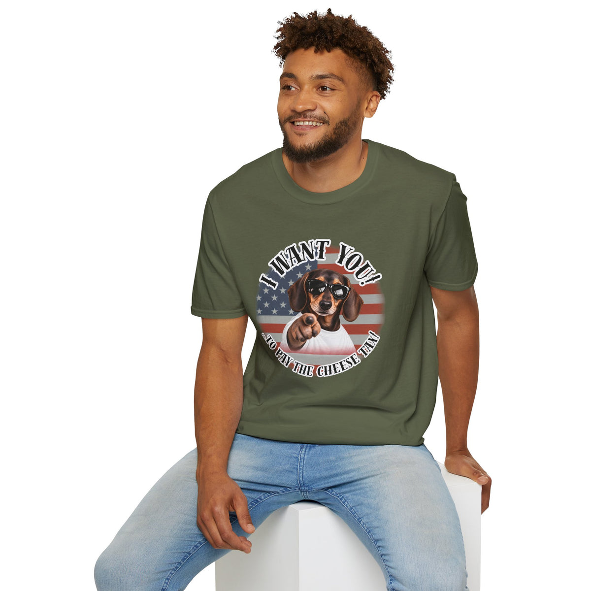 I WANT YOU!...To Pay the Cheese Tax! – Dachshund - Supersoft Unisex T-shirt