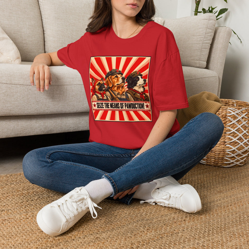 Seize the Means of Pawduction! – The Canine Workers' Revolution - Supersoft Unisex T-shirt