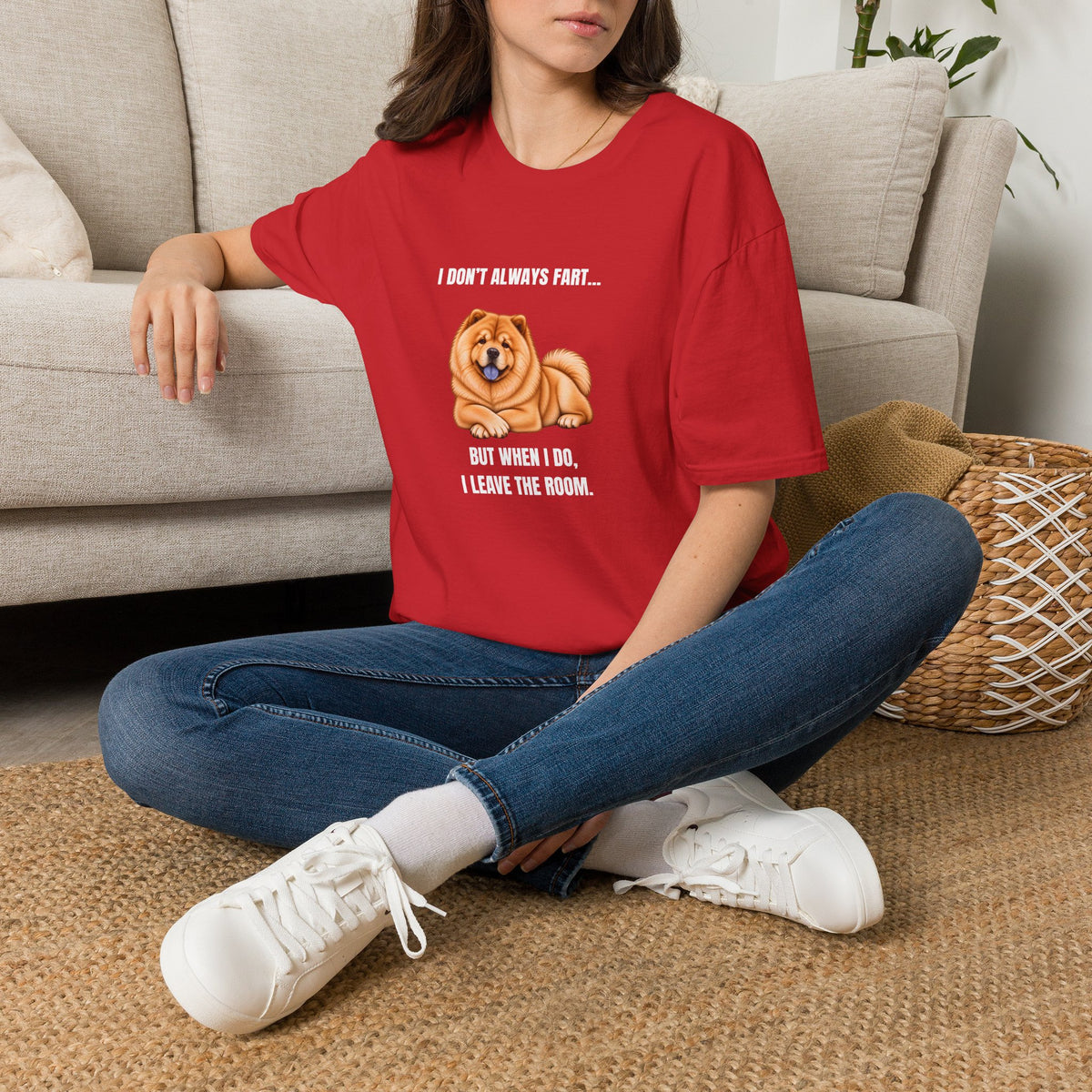 I Don’t Always Fart...But When I Do, I Leave The Room - Chow Chow Supersoft Unisex T-Shirt