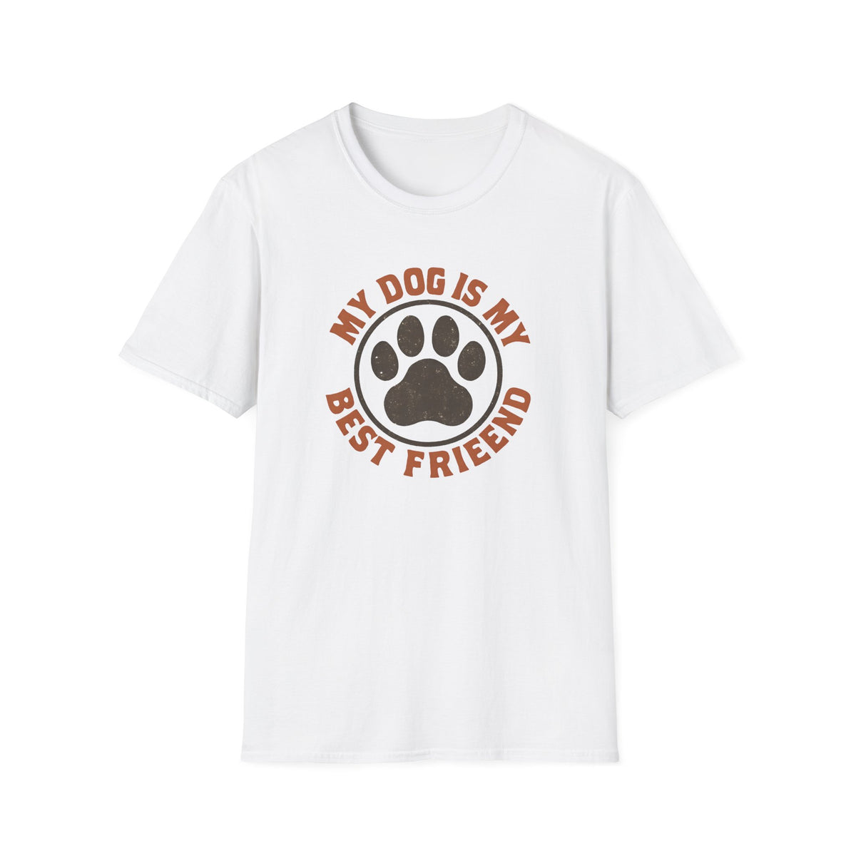 My Dog Best Friend –  Supersoft Unisex T-Shirt
