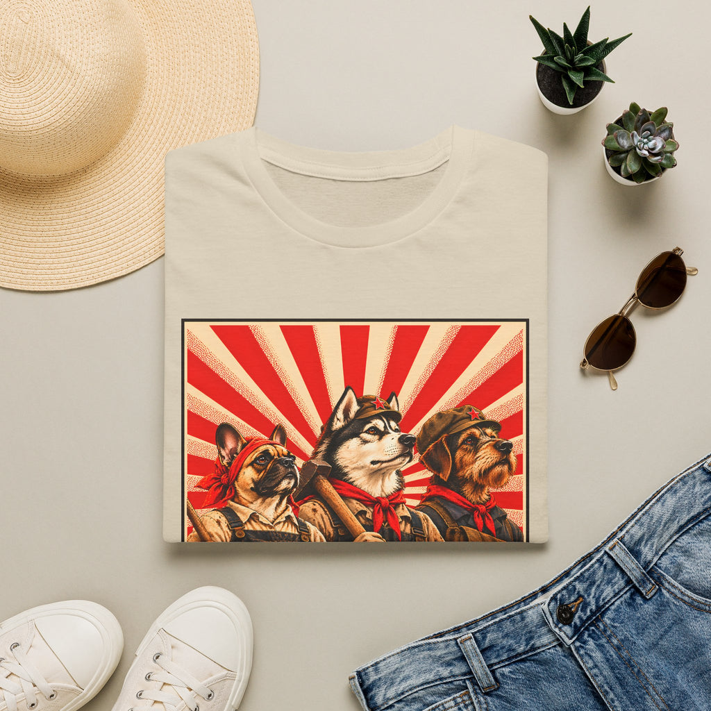 The Pawletariat Shall Rise! – The Great Canine Workers' Uprising - Supersoft Unisex T-shirt