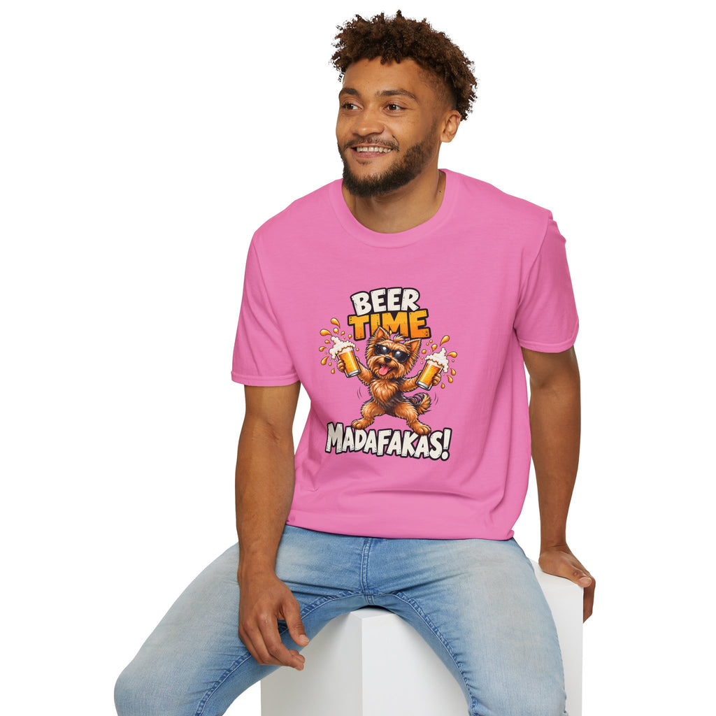 Beer Time, Madafakas! – Yorkshire Terrier - Supersoft Unisex T-shirt