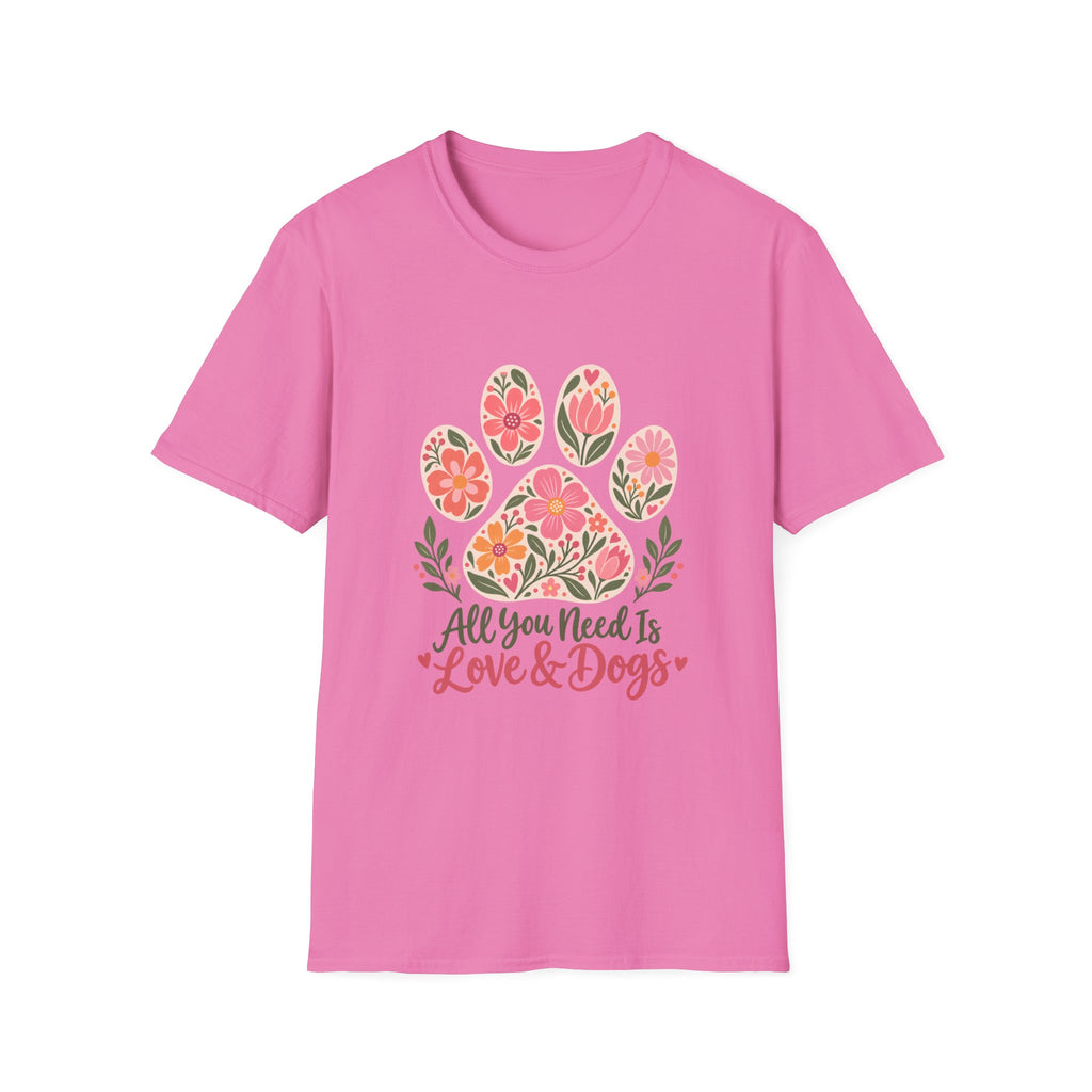All You Need is Love & Dogs Floral Paw Print - Supersoft Unisex T-shirt
