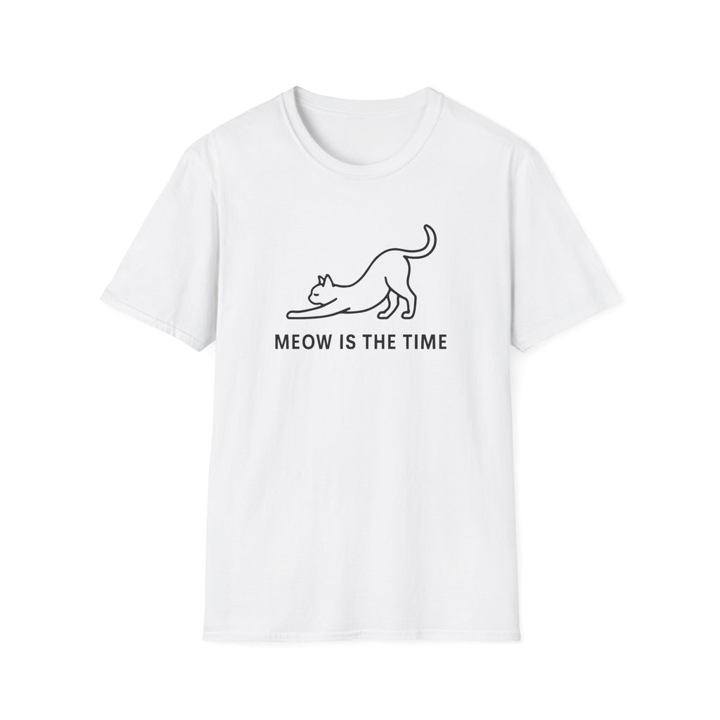 Meow Is The Time –  Supersoft Unisex T-Shirt