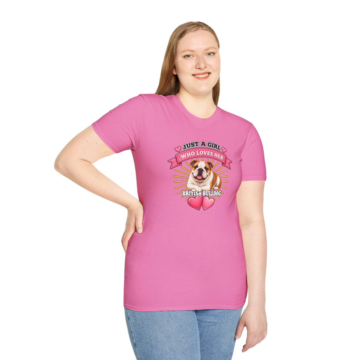 Just a Girl Who Loves Her British Bulldog –  Supersoft Unisex T-Shirt