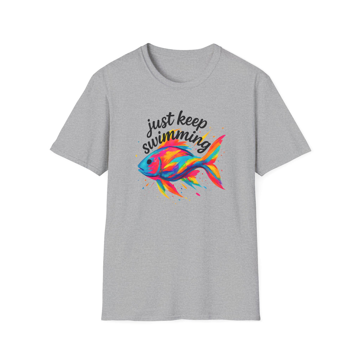 Just Keep Swimming - Goldfish –  Supersoft Unisex T-Shirt
