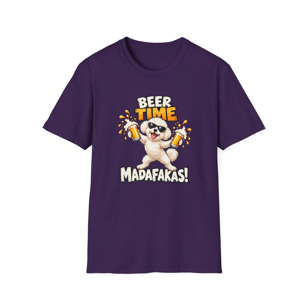 Beer Time, Madafakas! – Bichon Frise - Supersoft Unisex T-shirt