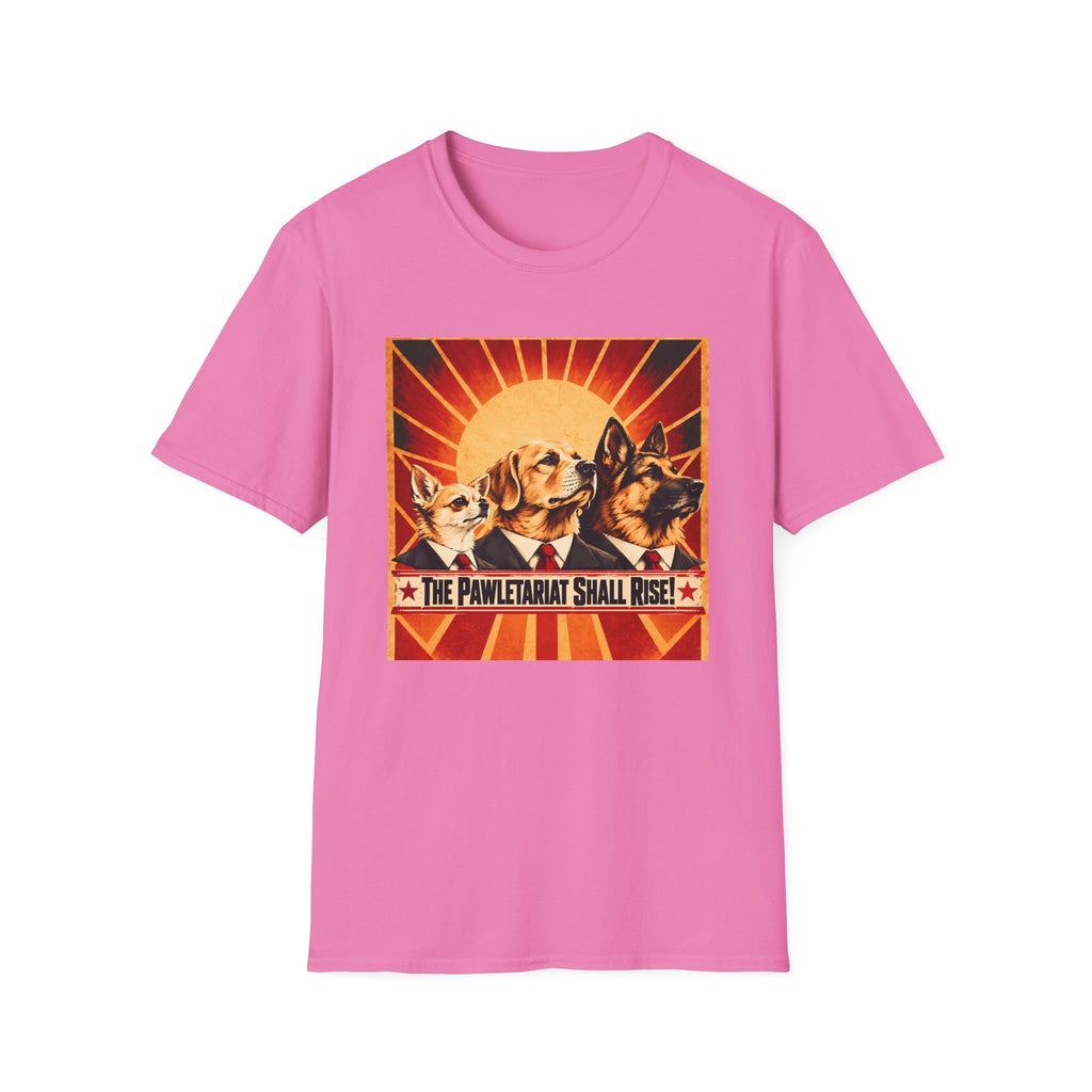 The Pawletariat Shall Rise! – The Great Biscuit Revolution - Supersoft Unisex T-shirt